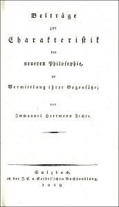 Fichte, Immanuel Hermann: Beiträge zur Charakteristik der neueren Philosophie, zu Vermittlung ihrer Gegensätze