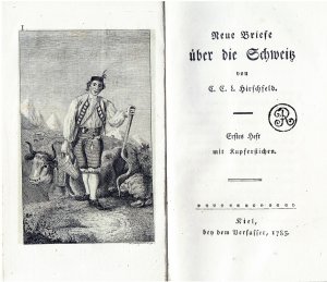 Hirschfeld, Christian Cajus Lorenz: Neue Briefe über die Schweitz