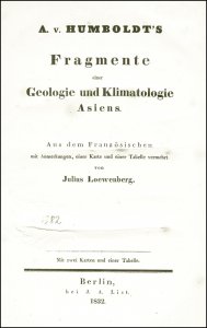 Humboldt, Alexander von: Fragmente einer Geologie und Klimatologie Asiens