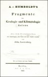 Humboldt, Alexander von: Fragmente einer Geologie und...