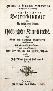 Reimarus, Hermann Samuel: Angefangene Betrachtungen über die besondern Arten der thierischen Kunsttriebe