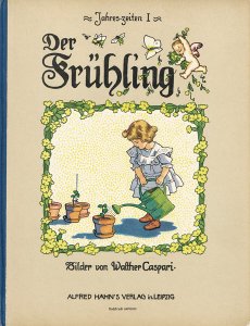 Caspari, Gertrud u. Walther: Jahreszeiten (Frühling – Sommer – Herbst – Winter).