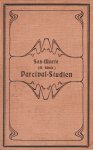 San-Marte (= A. Schulz) (Hrsg.): Parcival-Studien.