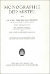 Tubeuf, Karl v.: Monographie der Mistel.